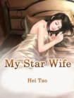Image for My Star Wife