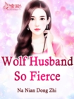 Image for Wolf Husband So Fierce