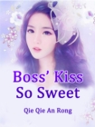 Image for Boss&#39; Kiss So Sweet
