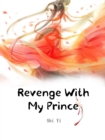 Image for Revenge With My Prince