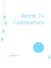 Image for Rebirth To Counterattack