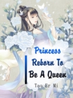 Image for Princess Reborn To Be A Queen