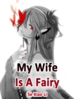 Image for My Wife Is A Fairy