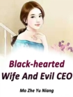 Image for Black-hearted Wife And Evil CEO