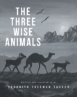 Image for The Three Wise Animals