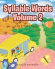 Image for Syllable Words: Volume 2: How Seasons Occur