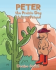 Image for Peter the Prairie Dog Helps a Friend