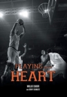 Image for Playing with Heart