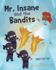 Image for Mr. Insane and the Bandits