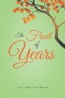 Image for The Fruit of Years