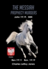 Image for The Messiah Prophecy Murders: Book I: The Unmerciful