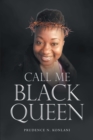Image for Call Me Black Queen
