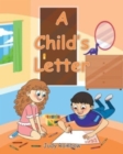 Image for A Child&#39;s Letter