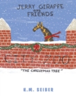 Image for Jerry Giraffe and Friends: The Christmas Tree