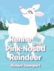 Image for Renne the Pink-Nosed Reindeer