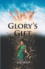 Image for Glory&#39;s Gift