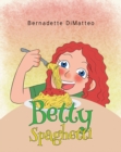 Image for Betty Spaghetti