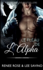 Image for Le Fl?au de l&#39;Alpha
