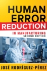 Image for Human Error Reduction in Manufacturing