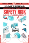 Image for Mastering Safety Risk Management for Medical and In Vitro Devices