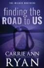 Image for Finding the Road to Us - Special Edition