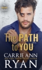 Image for The Path to You