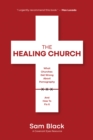 Image for Healing Church: What Churches Get Wrong About Pornography and How to Fix It