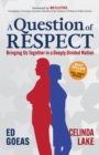 Image for A Question of RESPECT