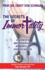Image for The Secrets of Immortality : A Scientific and Theological Approach to Everlasting Life
