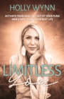 Image for Limitless You: Activate Your Soul, Get Out of Your Funk and Start Living Your Best Life