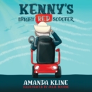 Image for Kenny’s Bright Red Scooter