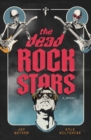 Image for Dead Rock Stars: A Novel