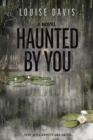 Image for Haunted by You