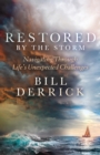 Image for Restored by the Storm