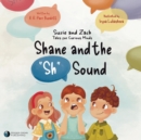 Image for Shane and the “Sh” Sound