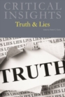 Image for Critical Insights: Truth &amp; Lies
