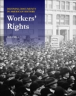 Image for Defining Documents in American History: Workers&#39; Rights