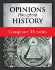 Image for Opinions Throughout History: Conspiracy Theories