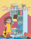 Image for Clara Clutter