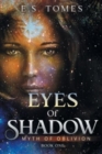 Image for Eyes of Shadow Myth of Oblivion