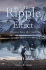 Image for The Ripple Effect : Memoirs from the Inside