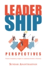 Image for Leadership Perspectives: Practice Competency Insights for Leadership Evolution in Business