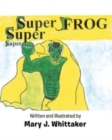 Image for Super Frog