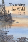 Image for Touching The Wild Up