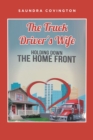 Image for Truck Driver&#39;s Wife: Holding Down The Home Front