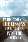 Image for Parkinson&#39;s: Life Lessons Five Years Into the Journey