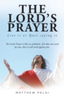 Image for Lord&#39;s Prayer: Live It or Quit Saying It