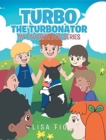 Image for Turbo The Turbonator (My favorite dog series)