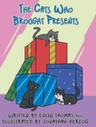 Image for The Cats Who Brought Presents