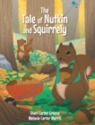 Image for The Tale of Nutkin and Squirrely